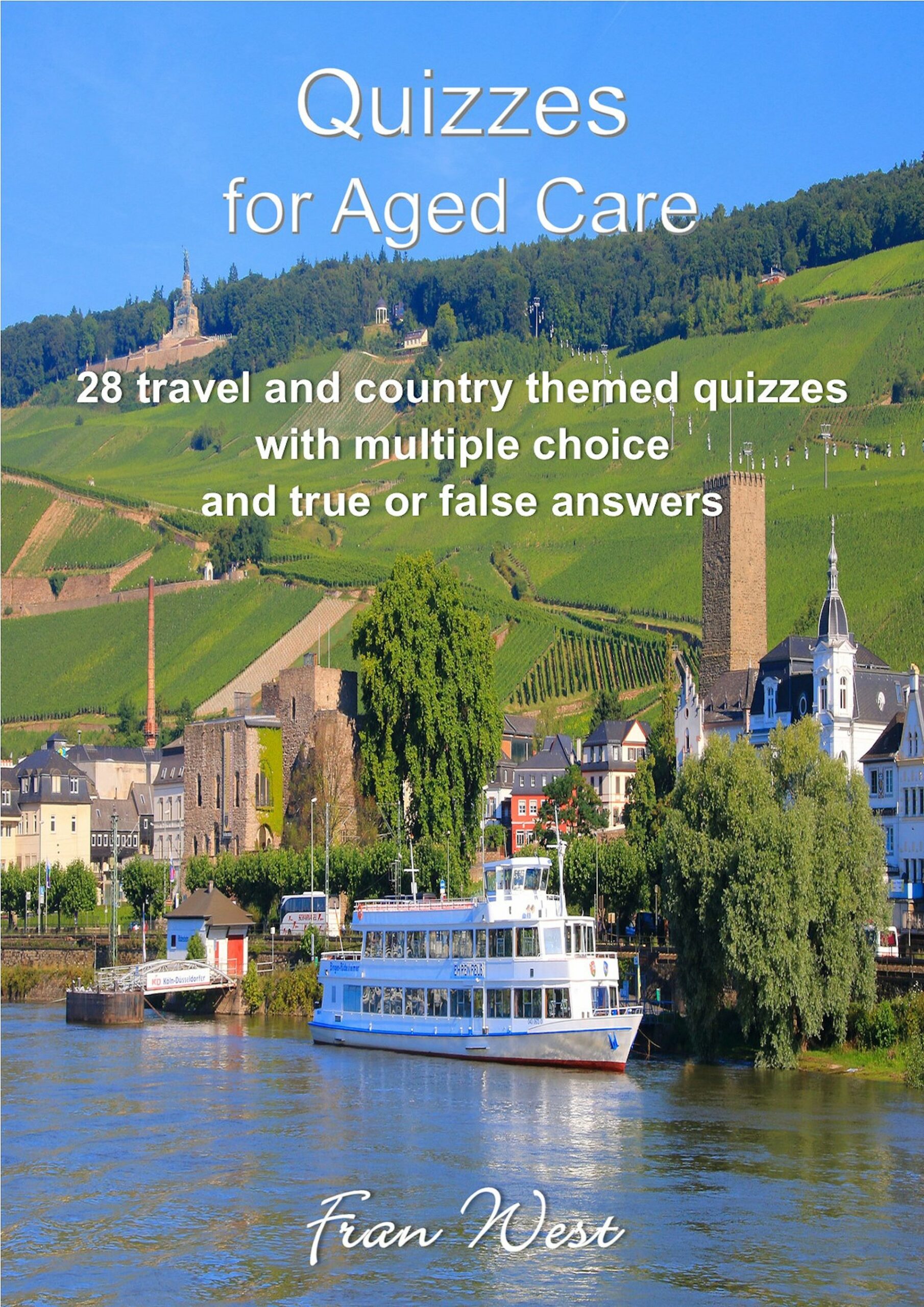 Quizzes for Aged Care: 28 travel themed quizzes
